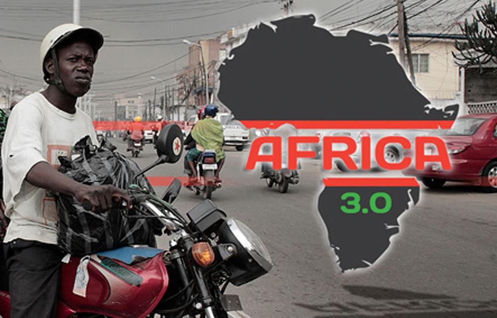 Africa 3.0 is here