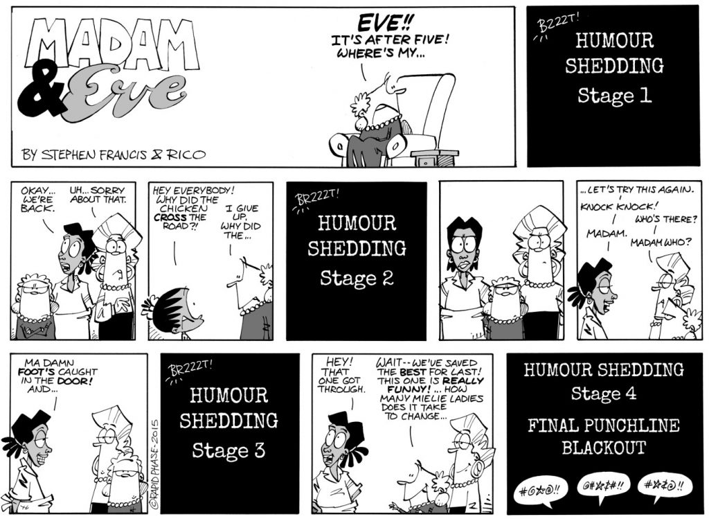 Madam and Eve: Humour shedding