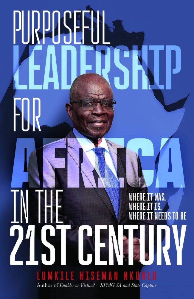 Frontcover Purposefulleadershipforafricainthe21stcenturybylumkilewisemannkuhlu