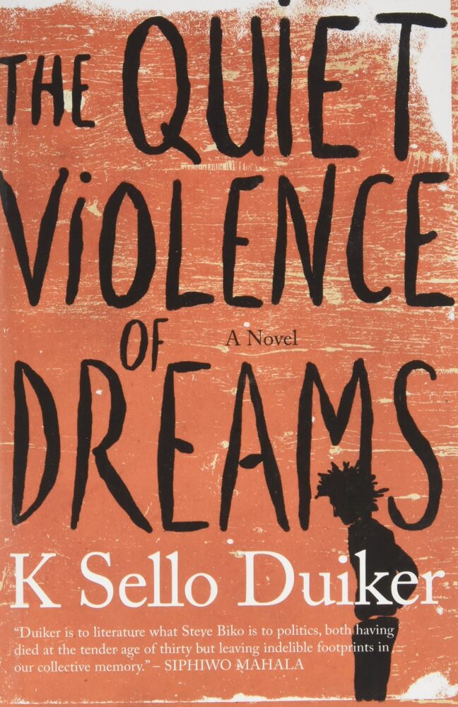 Thequietviolenceofdreams
